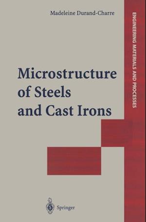 Microstructure of Steels and Cast Irons