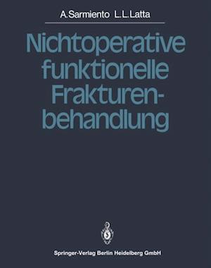 Nichtoperative funktionelle Frakturenbehandlung