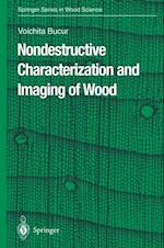 Nondestructive Characterization and Imaging of Wood