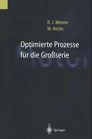 Optimierte Prozesse für die Großserie