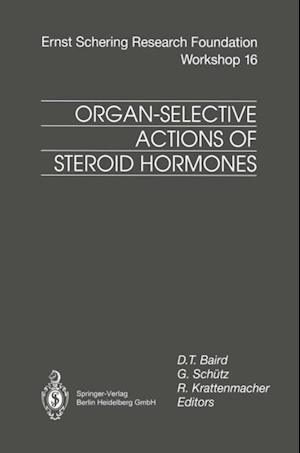 Organ-Selective Actions of Steroid Hormones