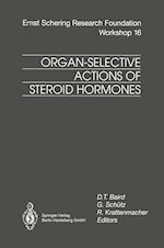 Organ-Selective Actions of Steroid Hormones