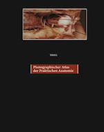 Photographischer Atlas der Praktischen Anatomie II