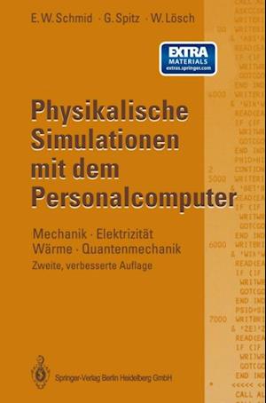 Physikalische Simulationen mit dem Personalcomputer