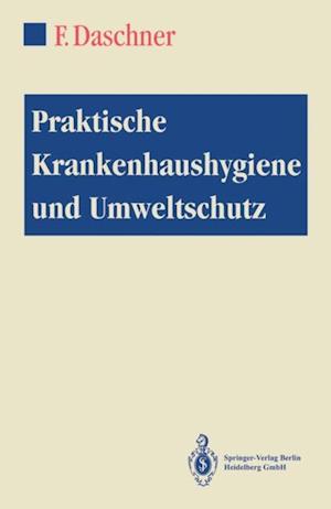 Praktische Krankenhaushygiene und Umweltschutz