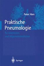 Praktische Pneumologie für Internisten und Allgemeinmediziner