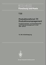 Produktionsforum ’91 Produktionsmanagement