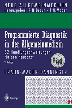 Programmierte Diagnostik in der Allgemeinmedizin