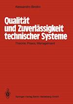 Qualität und Zuverlässigkeit technischer Systeme