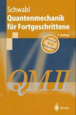 Quantenmechanik für Fortgeschrittene (QM II)