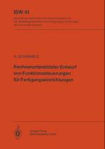 Rechnerunterstützter Entwurf von Funktionssteuerungen für Fertigungseinrichtungen