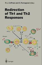 Redirection of Th1 and Th2 Responses