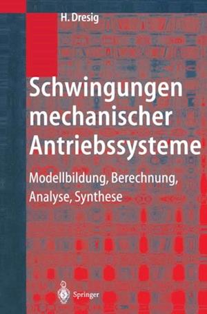 Schwingungen mechanischer Antriebssysteme