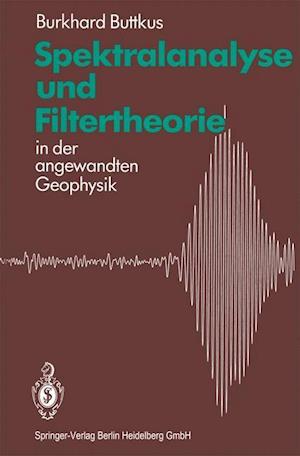 Spektralanalyse und Filtertheorie