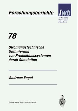 Strömungstechnische Optimierung von Produktionssystemen durch Simulation