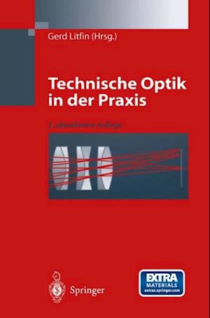 Technische Optik in der Praxis