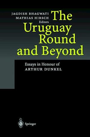 The Uruguay Round and Beyond