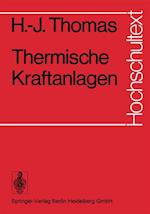 Thermische Kraftanlagen