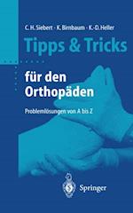 Tipps & Tricks für den Orthopäden