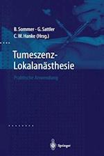 Tumeszenz-Lokalanästhesie