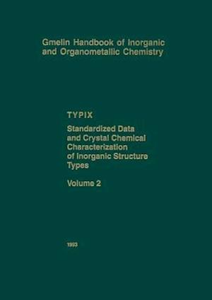 TYPIX Standardized Data and Crystal Chemical Characterization of Inorganic Structure Types