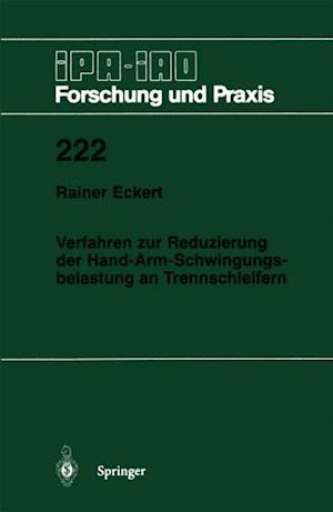 Verfahren zur Reduzierung der Hand-Arm-Schwingungsbelastung an Trennschleifern