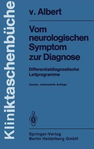 Vom neurologischen Symptom zur Diagnose