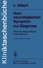 Vom neurologischen Symptom zur Diagnose