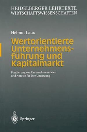 Wertorientierte Unternehmensführung und Kapitalmarkt