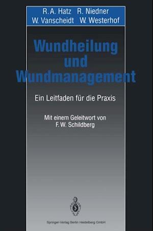 Wundheilung und Wundmanagement