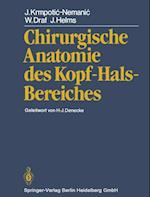 Chirurgische Anatomie des Kopf-Hals-Bereiches