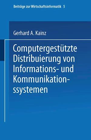 Computergestützte Distribuierung von Informations- und Kommunikationssystemen