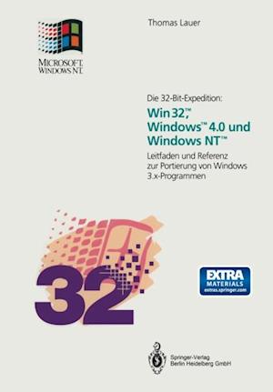 Die 32-Bit-Expedition: Win32™, Windows™4.0 und Windows NT™