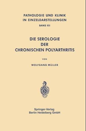 Die Serologie der Chronischen Polyarthritis