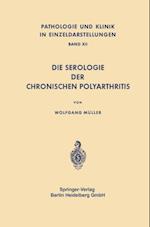 Die Serologie der Chronischen Polyarthritis