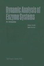 Dynamic Analysis of Enzyme Systems