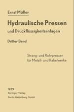 Hydraulische Pressen und Druckflüssigkeitsanlagen