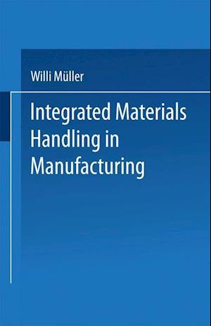 Integrated Materials Handling in Manufacturing