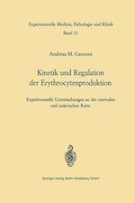 Kinetik und Regulation der Erythrocytenproduktion