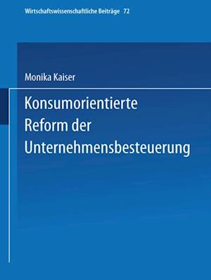 Konsumorientierte Reform der Unternehmensbesteuerung