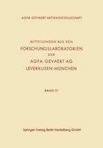 Mitteilungen aus den Forschungslaboratorien der Agfa-Gevaert AG, Leverkusen-München