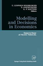 Modelling and Decisions in Economics