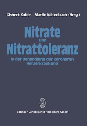 Nitrate und Nitrattoleranz in der Behandlung der koronaren Herzerkrankung