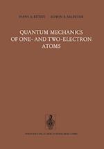 Quantum Mechanics of One- and Two-Electron Atoms