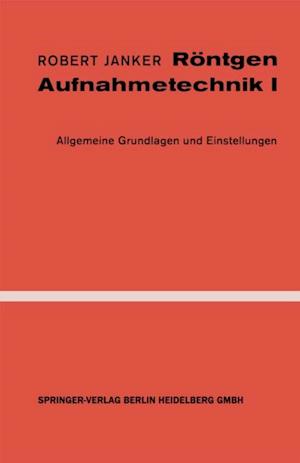 Röntgen-Aufnahmetechnik