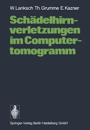 Schädelhirnverletzungen im Computertomogramm