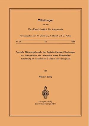 Spezielle Näherungsformeln der Appleton-Hartree-Gleichungen zur Interpretation der Absorption einer Mittelwellenausbreitung im Nächtlichen E-Gebiet der Ionosphäre