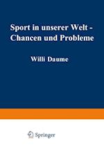 Sport in unserer Welt — Chancen und Probleme