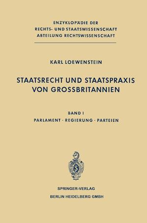 Staatsrecht und Staatspraxis von Grossbritannien