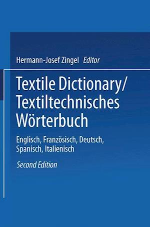 Textile Dictionary / Textiltechnisches Wörterbuch